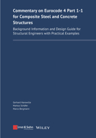 Commentary on Eurocode 4 Part 1-1 for Composite Steel and Concrete Structures: Background Information and Design Guide for Structural Engineers with Practical Examples 3433033390 Book Cover