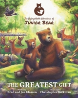 The Greatest Gift 1775174301 Book Cover