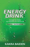 Energy Drink: Calories: Knowledge 1945123060 Book Cover