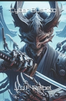 Cyber Bushido B0CPVS8NFR Book Cover
