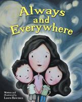 Always and Everywhere 0615230679 Book Cover