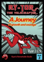 Ry-Tor A Journey of Growth and Courage 1945423803 Book Cover