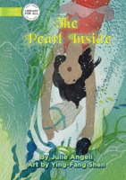 The Pearl Inside 1922374938 Book Cover