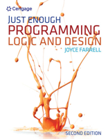 Just Enough Programming Logic and Design 1439039577 Book Cover