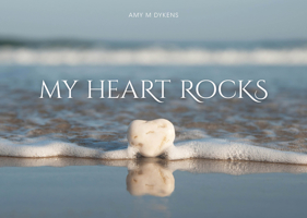 My Heart Rocks 0764350633 Book Cover