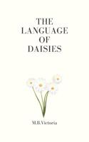 The Language of Daisies 1098784413 Book Cover