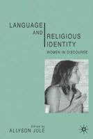 Language and Religious Identity: Women in Discourse 0230517293 Book Cover
