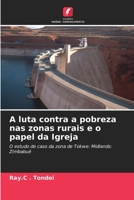 A luta contra a pobreza nas zonas rurais e o papel da Igreja 6206384802 Book Cover