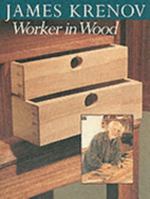 James Krenov Worker In Wood (Woodworking) 0442263368 Book Cover