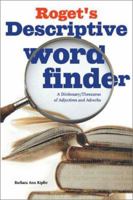 Roget's Descriptive Word Finder: A Dictionary/Thesaurus of Adjectives 0965467953 Book Cover