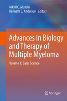 Advances in Biology and Therapy of Multiple Myeloma 1461460913 Book Cover