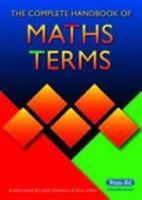 The Complete Handbook of Maths Terms 1846540356 Book Cover