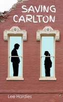 Saving Carlton B0GMDXFLCX Book Cover