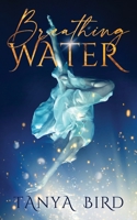 Breathing Water 0648341194 Book Cover