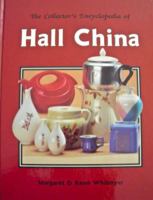 Hall China Collectors' Encyclopedia 0891453822 Book Cover