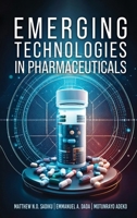 Emerging Tech in Pharmaceuticals 1967776326 Book Cover