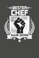 Bester Chef aller Zeiten: Praktischer Wochenplaner f�r ein ganzes Jahr - 15x23cm (ca. DIN A5) 1078096120 Book Cover