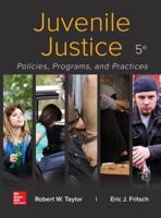 Juvenile Justice: Policies, Programs, and Practices 0073129275 Book Cover