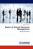 Basics of Human Resource Management: HRM Fundamentals 3847302787 Book Cover
