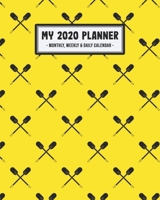 My 2020 Calendar Planner: Canoe 2020 Daily, Weekly & Monthly Calendar Planner | January to December | 110 Pages (8x10) 1711866415 Book Cover