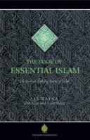 The Book of Essential Islam : Spiritual Training System of Islam 1904510132 Book Cover