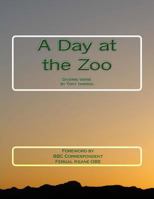 A Day at the Zoo: Diverse Verse 1534808582 Book Cover