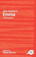 Emma: A Sourcebook 0415286514 Book Cover