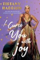 I Curse You with Joy 1635769531 Book Cover