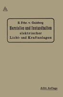 Herstellen Und Instandhalten Elektrischer Licht-Und Kraftanlagen: Ein Leitfaden Auch Fur Nicht-Techniker 3662421674 Book Cover