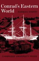 Conrad's Eastern World 0521291208 Book Cover