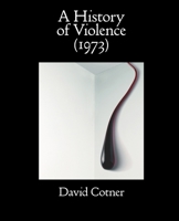 A History of Violence 173564384X Book Cover