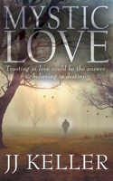 Mystic Love 1509210601 Book Cover
