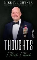 Thoughts I Think I Think 0999657054 Book Cover