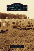 Cleveland County Agriculture 1540200981 Book Cover