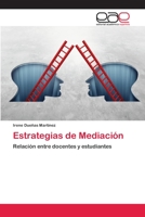 Estrategias de Mediación: Relación entre docentes y estudiantes 6202145986 Book Cover
