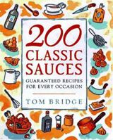 200 Classic Sauces 0470236795 Book Cover
