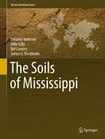 The Soils of Mississippi 3031362349 Book Cover