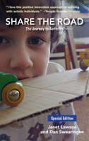 Share the Road: The Journey to Autistry B0CHGBLJ5F Book Cover
