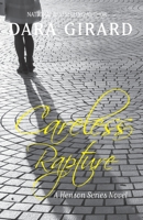 Careless Rapture 1949764184 Book Cover