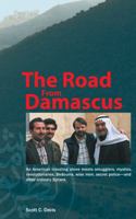 The Road from Damascus: A Journey Through Syria (Bridge Between the Cultures Series) 1885942532 Book Cover