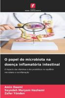 O papel do microbiota na doença inflamatória intestinal (Portuguese Edition) 6208798256 Book Cover