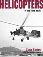 Helicopters of the Third Reich -Luftwaffe Classic 10 (Luftwaffe Classics) 1903223245 Book Cover
