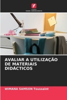 Avaliar a Utilização de Materiais Didácticos 6209026982 Book Cover