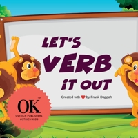 Let's Verb it out. B0BLYHRMBV Book Cover