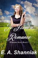 To Form A Romance: A Western Clean & Sweet Romance Novella - Whitman Series #9 1955160155 Book Cover