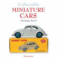 Collectible Miniature Cars (Collectibles) 2080107186 Book Cover