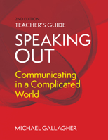 Speaking Out: Communicating in a Complicated World 1566082846 Book Cover
