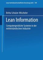 Lean Information: Computergestutzte Systeme in Der Mittelstandischen Industrie 3409132589 Book Cover