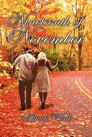 Nineteenth of November 1456870947 Book Cover