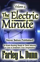 The Electric Minute: Volume 4 1943189560 Book Cover